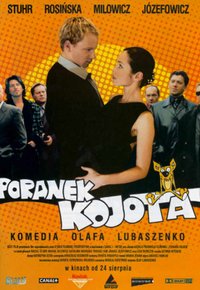 Plakat Filmu Poranek kojota (2001)